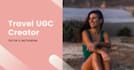 create authentic travel ugc videos for instagram and tiktok