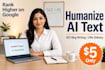 humanize ai text, write SEO content, blog articles, or proofread