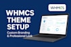 install, customize whmcs theme, and integrate SMS module