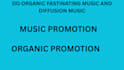 do organic fastinating music and diffusion music
