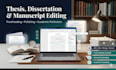 edit , polish and proofread thesis, dissertation, or manuscripts