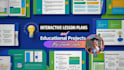design interactive lesson plans, curriculum and ppts