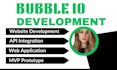 be bubble developer bubble io website web app saas mvp bubble api integration