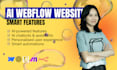 create an ai powered webflow website with smart features