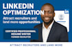 revamp and optimize your linkedin profile professionally