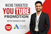 setup and manage google and youtube video ad campaigns to drive leads and sales