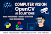 develop computer vision applications using opencv and python
