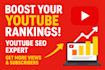 be your youtube seo expert and optimization your channel