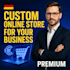 build a fully custom online store tailored to your business
