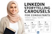 write linkedin storytelling carousels for consultants