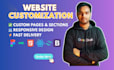 customize, modify, and enhance your website quickly