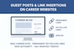 provide career site guest posts and link building
