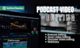 professionally edit podcast video, zoom video, webinar