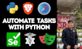 create custom web automation and data analysis solutions in python