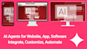 create custom ai agent, chatbot, humanoid voice agent, ai automations