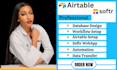 setup airtable, airtable database,softr webapp design softr, airtable automation