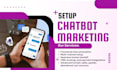 setup messenger marketing chatbots manychat mobilemonkey landbot botpress drift