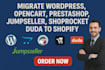 migrate wordpress opencart data prestashop jumpseller shoprocket duda to shopify