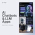 build ai chatbots, rag systems and llm applications