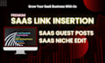 do saas link insertion and saas guest post on high da saas blogs