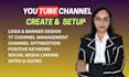create and setup your youtube channel with SEO, logo, banner