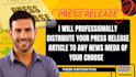 professionally distribute your press release article to any news media outlet