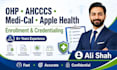 do ohp, ahcccs, medi cal and apple health provider enrollment