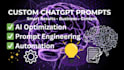 be your chatgpt ai prompt engineer for custom prompt and smart results