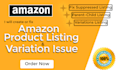 professionally create amazon listings and fix parent child or variation errors