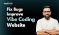 troubleshoot and fix your base44,bolt or lovable project