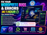 troubleshoot and fix wordpress bugs within 1 hour