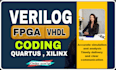 help you verilog, vhdl coding for fpga using vivado, quartus, xilinix, modelsim