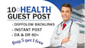 do premium health guest post, SEO guest post on high da websites