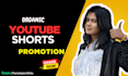 do youtube shorts promotion