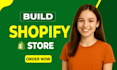 build a shopify dropshipping store, shopify website, and winning ecommerce store