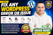fix any wordpress error or issue fast