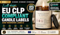design eu clp compliant candle labels and warning labels