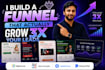 build high converting sales funnels, landing pages that 3x your leads