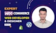 develop woocommerce store, wordpress ecommerce website design, woocommerce fix