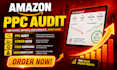 do amazon PPC audit and bid strategy review to reduce acos
