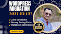 do 1 day wordpress backup, migrate, website transfer with zero downtime