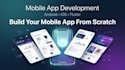develop a fully functional mobile app from scratch for you