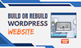 build or rebuild a professional wordpress website