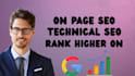 do on page SEO and technical optimization to boost google ranking