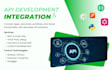 provide API development and integration services
