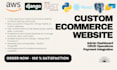 make custom ecommerce website with admin page, deployment, payment method