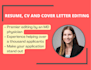 professionally edit your resume, CV, or cover letter