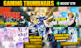 design eye catching gaming youtube thumbnails