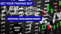 build and modify algorithm powered trading bot