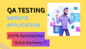 perform manual QA on websites and applications